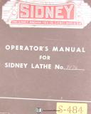 Sidney-Sidney 32, 18 and 20\" Lathes, Operations and Maintenance Manual 1957-18-20-32-03
